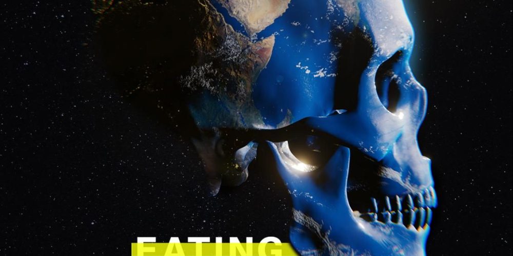 Eating Our Way To Extinction –<br>Earth-Skull