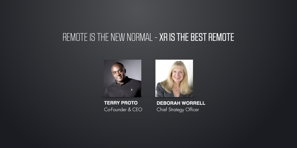 VRARA GSO 2020 – Remote is the New Normal and XR is the Best Remote